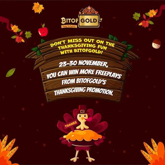 BitofGold Promotions Thanksgiving Bonus